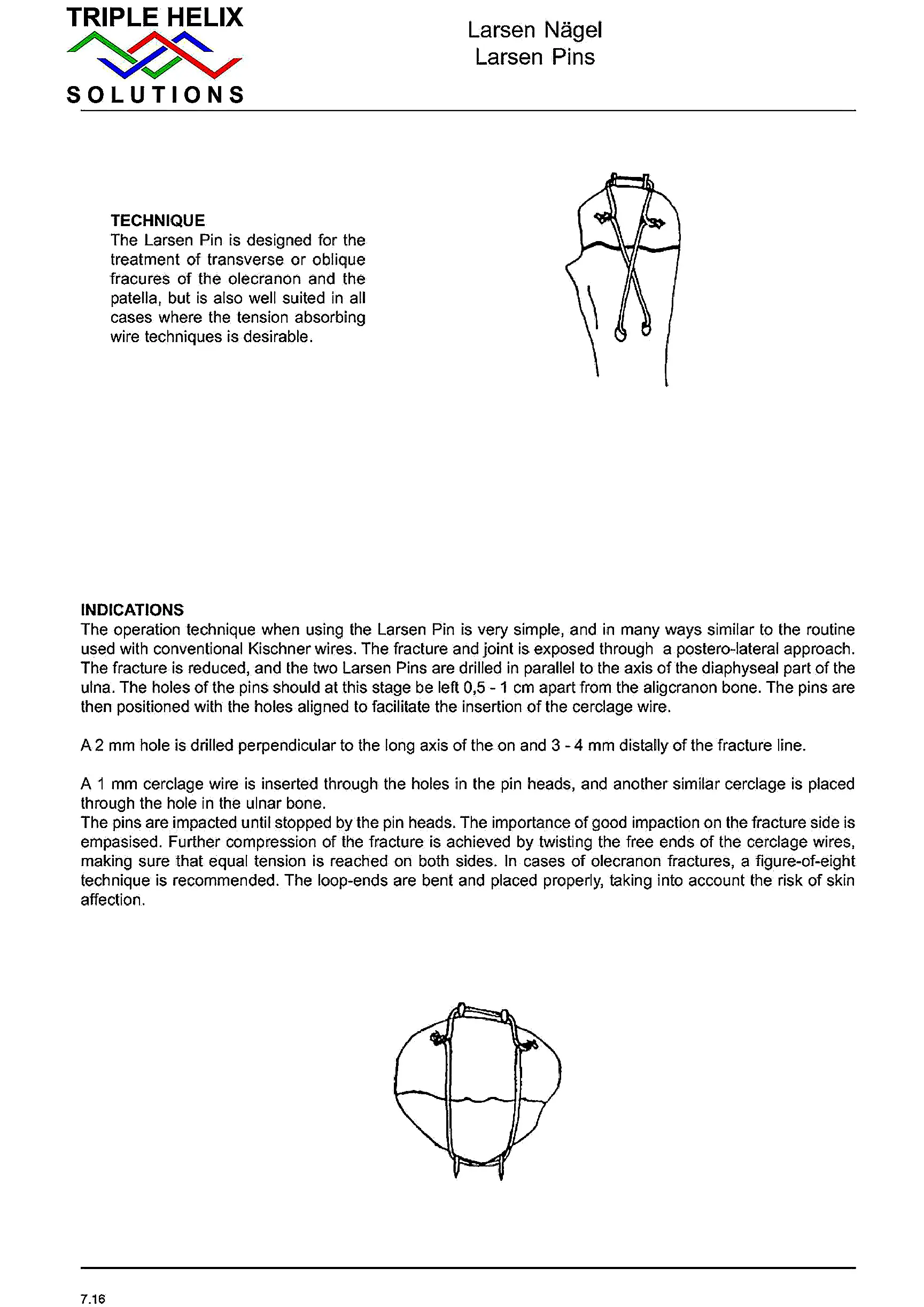 Larsen Pin Operative Technique